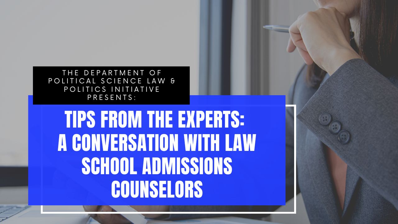 TIPS-From-the-Experts-A-Conversation-with-Law-School-Admissions-Counselors.jpg